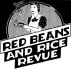 RED BEANS AND RICE REVUE