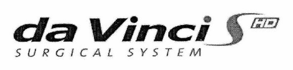DA VINCI S HD SURGICAL SYSTEM