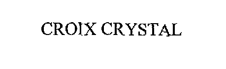 CROIX CRYSTAL