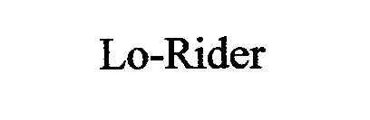 LO-RIDER