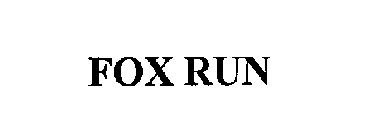 FOX RUN