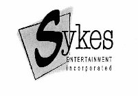 SYKES ENTERTAINMENT INCORPORATED