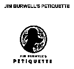 JIM BURWELL'S PETIQUETTE