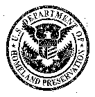 U.S. DEPARTMENT OF HOMELAND PRESERVATION