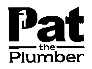 PAT THE PLUMBER