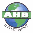 AHB INVESTMENT