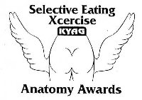 SELECTIVE EATING XCERCISE KYAG ANATOMY AWARDS