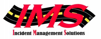 IMS INCIDENT MANAGEMENT SOLUTIONS