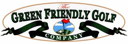 THE GREEN FRIENDLY GOLF COMPANY