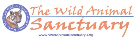 THE WILD ANIMAL SANCTUARY ROCKY MOUNTAIN WILDLIFE CONSERVATION CENTER WWW.WILDANIMALSANCTUARY.ORG