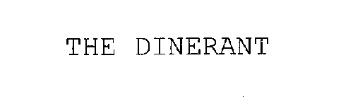 THE DINERANT