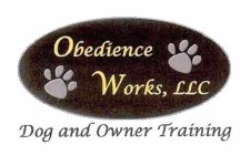 OBEDIENCE WORKS, LLC DOG AND OWNER TRAINING