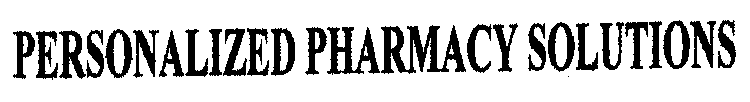 PERSONALIZED PHARMACY SOLUTIONS