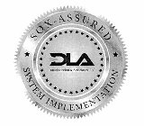 DLA DAVID LANDAU & ASSOCIATES, LLC SOX-ASSURED SYSTEM IMPLEMENTATION