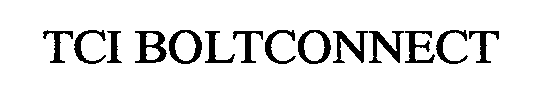 TCI BOLTCONNECT