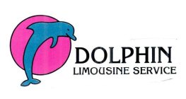 DOLPHIN LIMOUSINE SERVICE