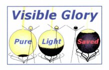 VISIBLE GLORY PURE LIGHT SAVED