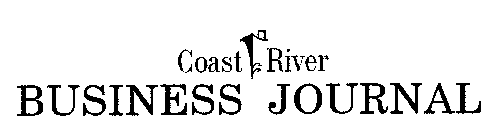 COAST RIVER BUSINESS JOURNAL