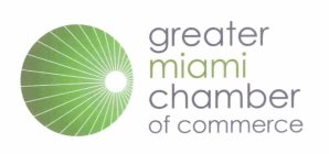 GREATER MIAMI CHAMBER OF COMMERCE