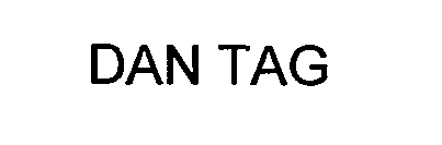 DAN TAG