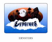 ERNSTERS