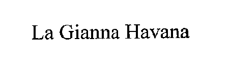 LA GIANNA HAVANA