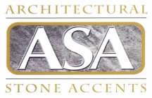 ASA ARCHITECTURAL STONE ACCENTS