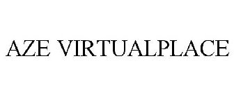 AZE VIRTUALPLACE