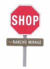SHOP RANCHO MIRAGE