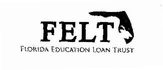 FELT FLORIDA EDUCATION LOAN TRUST