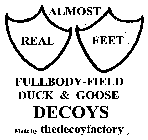 ALMOST REAL FEET FULLBODY-FIELD DUCK & GOOSE DECOYS MADE BY THEDECOYFACTORY