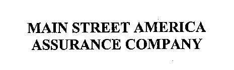MAIN STREET AMERICA ASSURANCE COMPANY