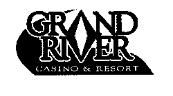 GRAND RIVER CASINO & RESORT