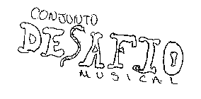 CONJUNTO DESAFIO MUSICAL