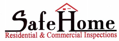 SAFE HOME RESIDENTIAL & COMMERCIAL INSPECTIONS