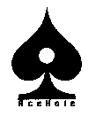 ACEHOLE