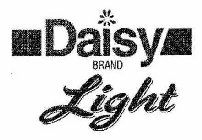 DAISY BRAND LIGHT