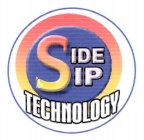 SIDE SIP TECHNOLOGY