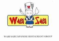 W WABI SABI WABI SABI JAPANESE RESTAURANT GROUP