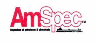 AMSPEC INSPECTORS OF PETROLEUM & CHEMICALS