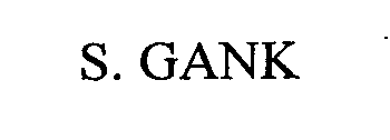 S. GANK