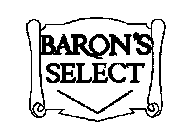 BARON'S SELECT