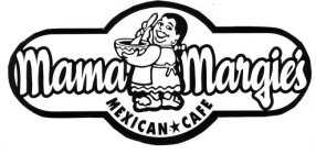 MAMA MARGIE'S MEXICAN CAFE