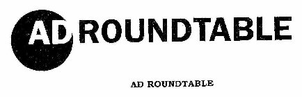 AD ROUNDTABLE