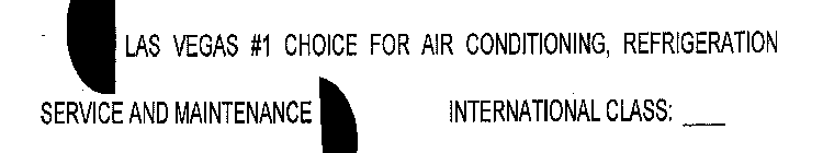 LAS VEGAS #1 CHOICE FOR AIR CONDITIONING, REFRIGERATION SERVICE AND MAINTENANCE