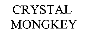 CRYSTAL MONGKEY