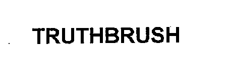 TRUTHBRUSH