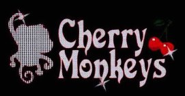CHERRY MONKEYS