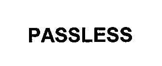 PASSLESS