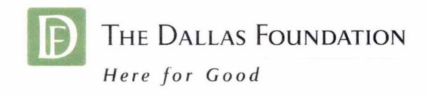 DF THE DALLAS FOUNDATION HERE FOR GOOD